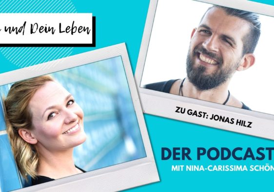 Jonas Hilz, Nina-Carissima Schönrock, Podcast, Interview, Du und Dein Leben