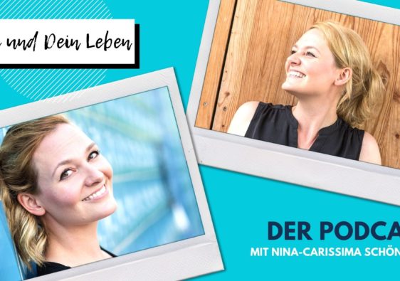 Nina-Carissima Schönrock, die perfekte Idee, Podcast, Du und Dein Leben, Sprecherin, Moderatorin